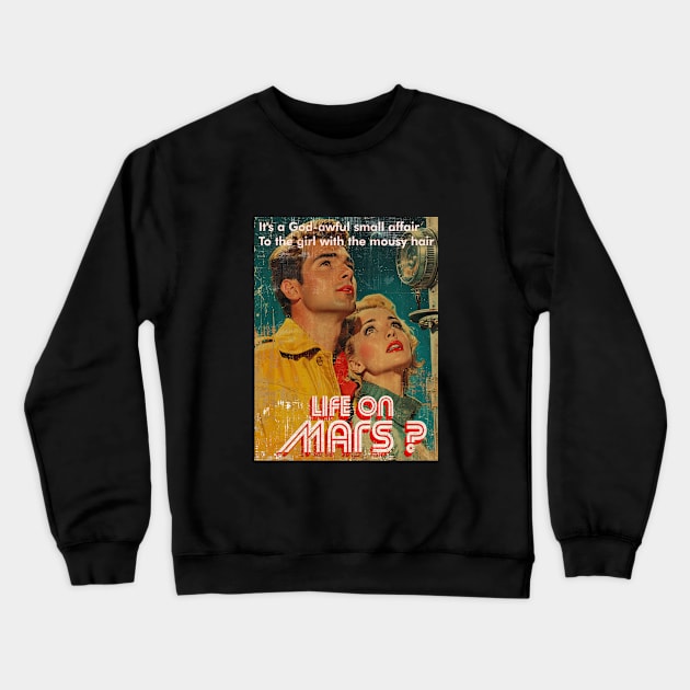 Life on Mars ?, A vintage comics cover Crewneck Sweatshirt by obstinator